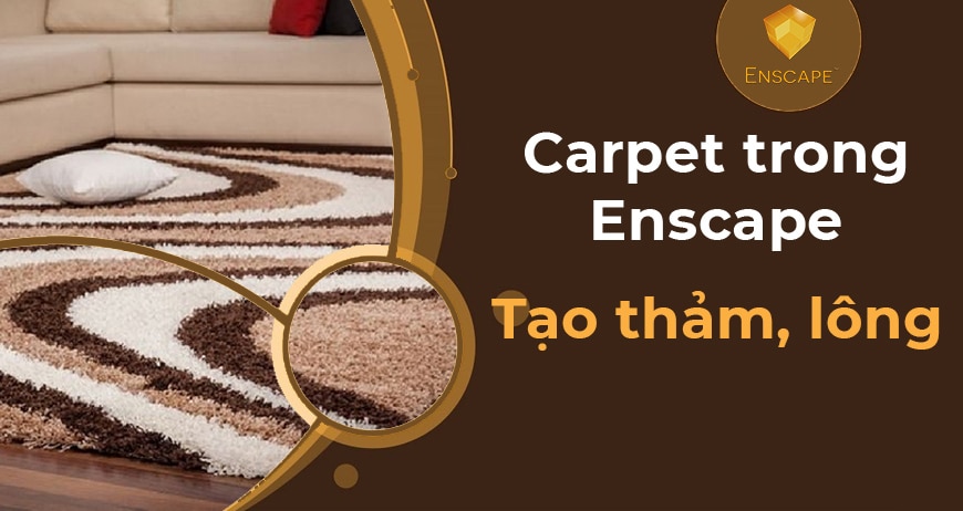 Carpet trong Enscape banner