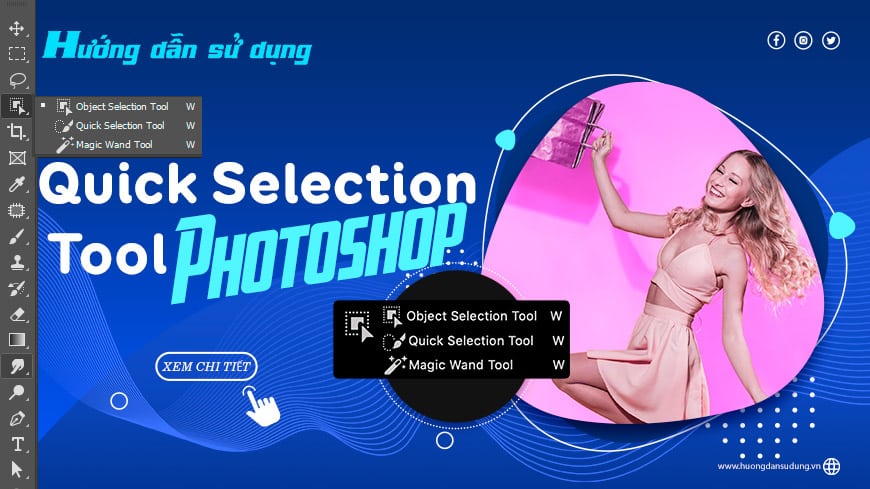 Cách sử dụng Quick Selection Tool Photoshop