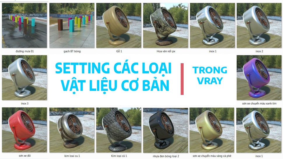 cac loai vat lieu trong vray