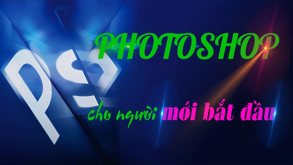 Photoshop cho người mới