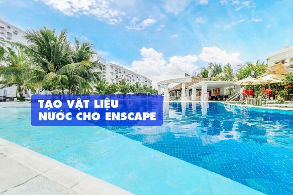 Water vật liệu nước trong Enscap